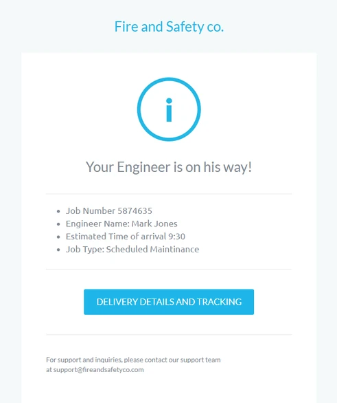 Automated engineer-on-the-way email